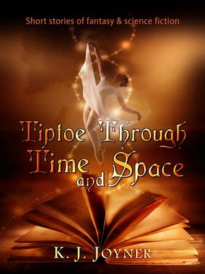 cover image of Tiptoe Through Time and Space